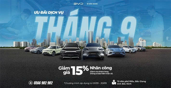 Ưu Đãi Dịch Vụ Tháng 9 tại BYD Bắc Giang